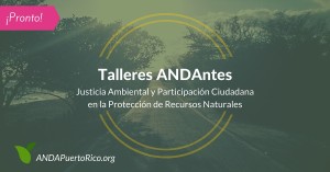 Talleres ANDAntes de Justicia Ambiental